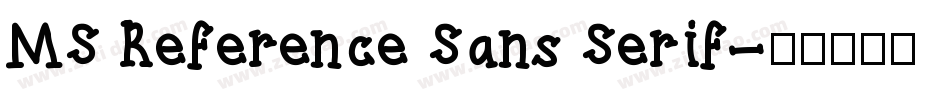 MS Reference Sans Serif字体转换